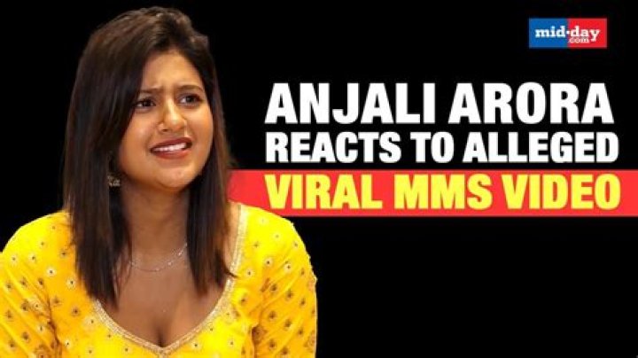 Anjali Arora MMS Videos: A Comprehensive Analysis
