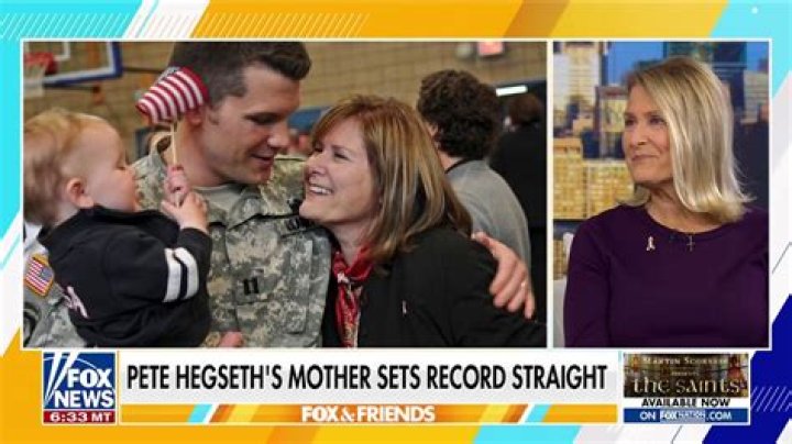 Exploring the Life and Influence of Pete Hegseth's Mother