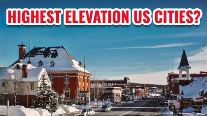 Highest Elevation City in Colorado: Discovering the Sky-High Gems