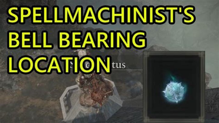 The Essential Guide to Spell Machinist Bell Bearings: Unlock Arcane Secrets